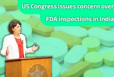 US Congress expresses concern over effectiveness of FDA inspections in India