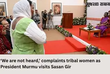 ‘We are not heard,’ complaint tribal women as President Murmu visits Sasan Gir