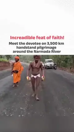 Meet the devotee on 3,500 km handstand pilgrimage around the Narmada River