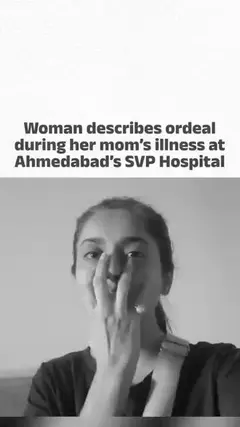 Ahmedabad’s SVP Hospital orders probe after woman alleges medical negligence in her mom’s death