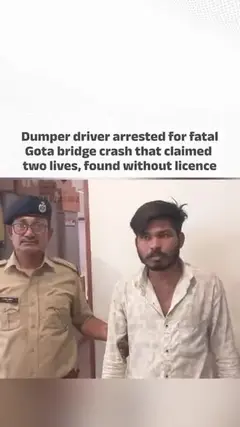 Dumper driver involved in death of two bikers at Gota bridge did not have licence