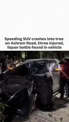 Speeding SUV crashes into tree on Ashram Road in Ahmedabad, 3 injured, liquor bottle found in car