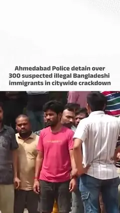 Ahmedabad Police detain over 300 suspected illegal Bangladeshi immigrants in citywide crackdown