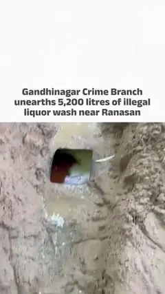 Gandhinagar Crime Branch unearths 5200 litres of illegal liquor wash near Ranasan